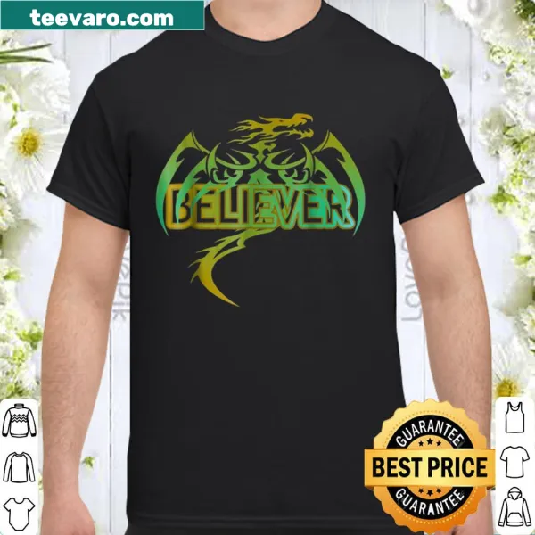 Original 'Dragon Believer' shirt with whimsical text