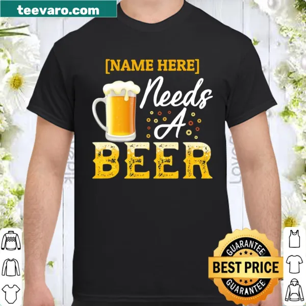 Funny t-shirt with personalized name and beer graphic