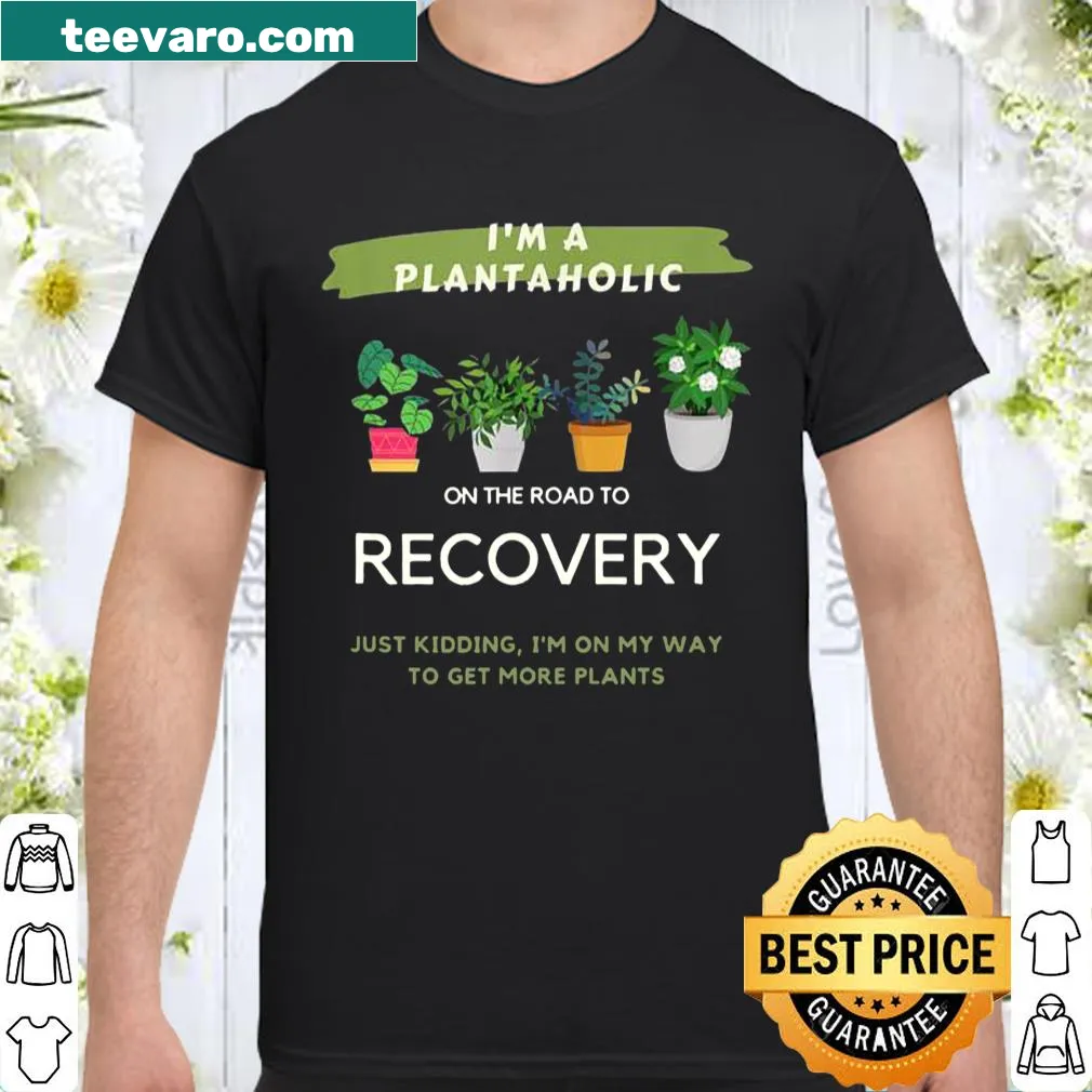 Humorous plant-themed shirt for plant lovers