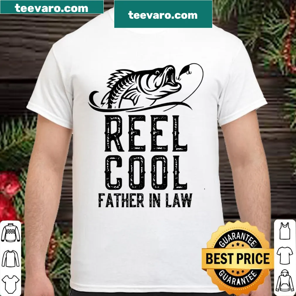 Funny fishing shirt for cool fathers-in-law