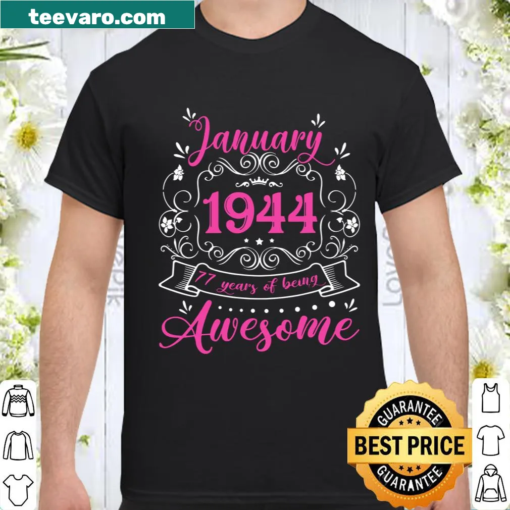 Vintage birthday shirt celebrating 77 years old in 1944