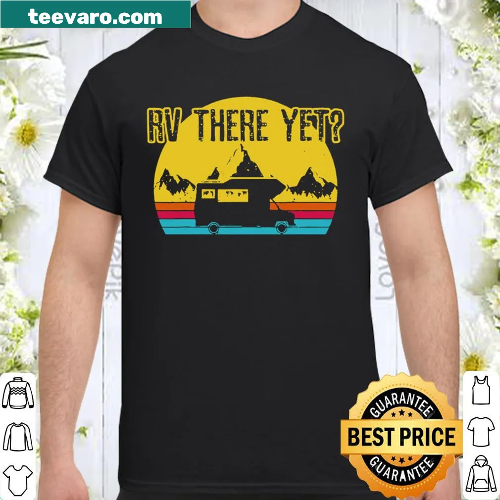 Funny RV camping shirt with vintage camper graphic and text