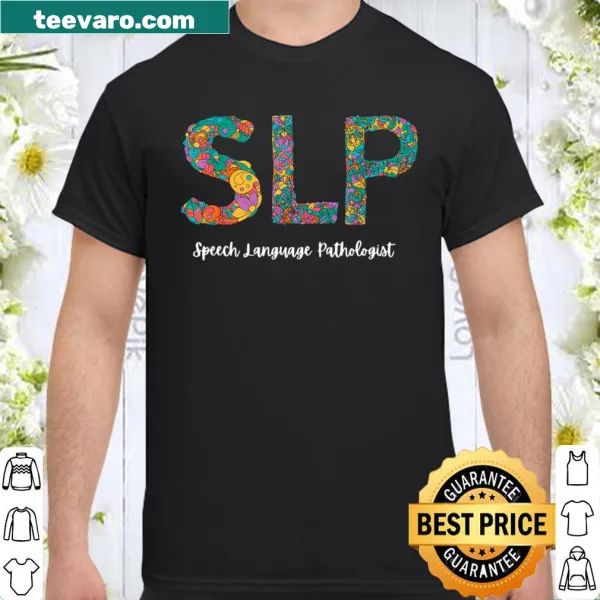 SLP-themed shirt celebrating speech-language pathologists