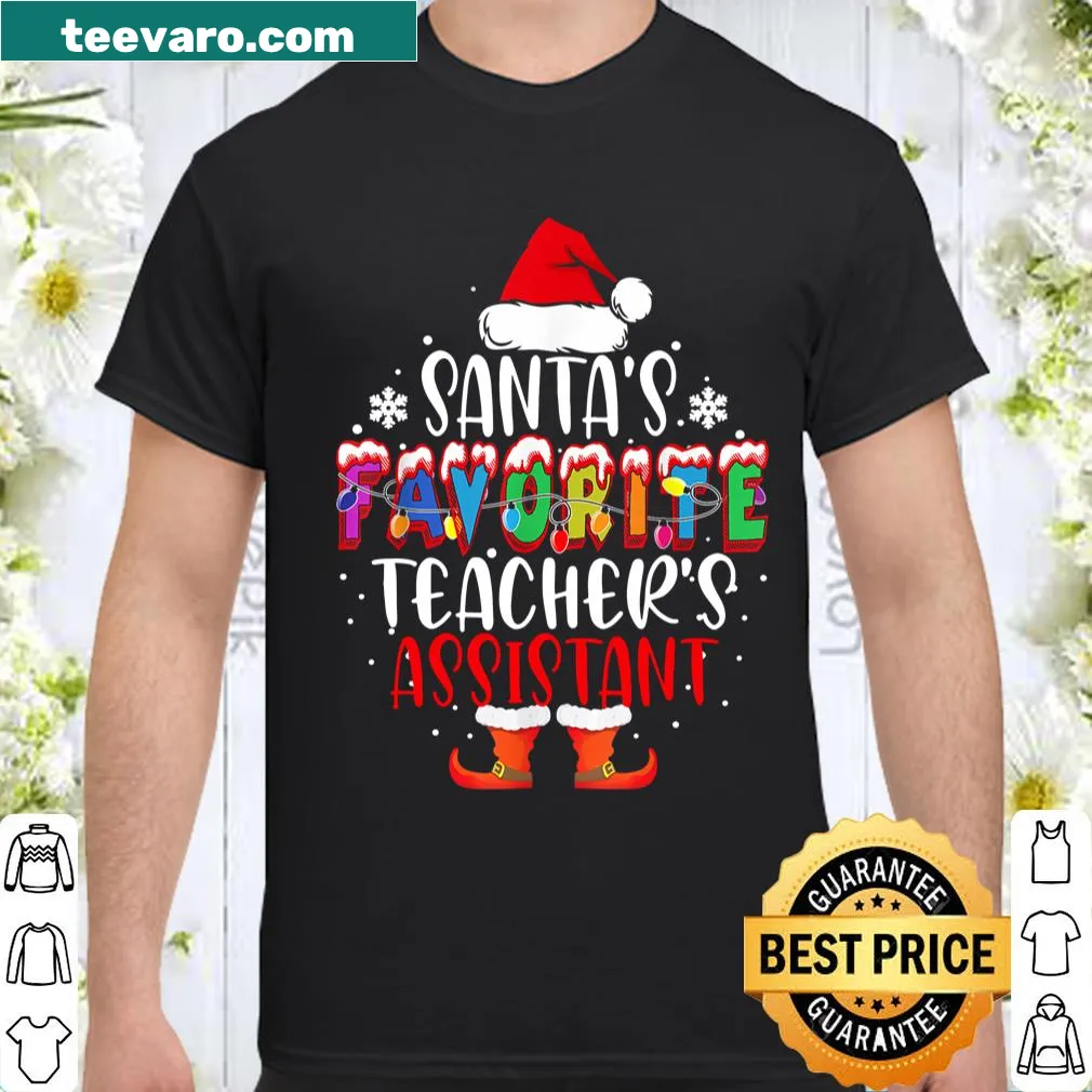 Santa's Favorite Teacher's Assistant shirt with humorous text
