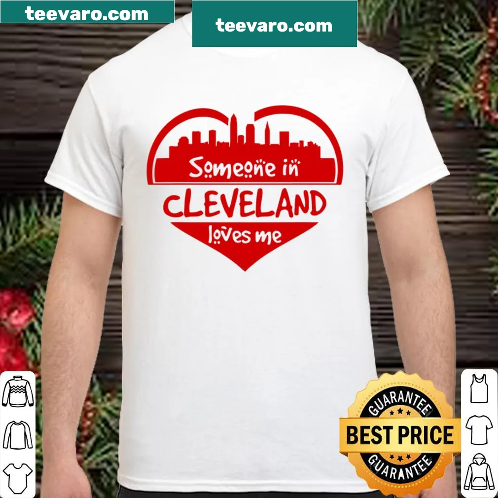 Cleveland skyline graphic with 'Someone In Cleveland Loves Me' text