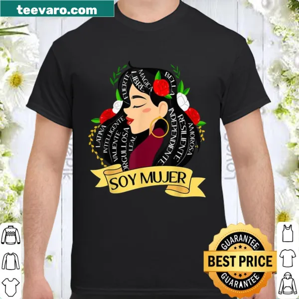 Empowering shirt celebrating Latina strength and independence