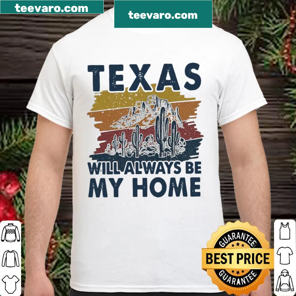 Vintage shirt with text about Texas as home