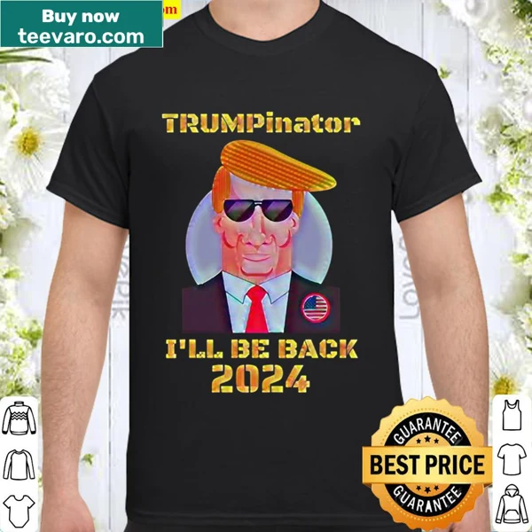 Humorous shirt featuring Trump as The Trumpinator