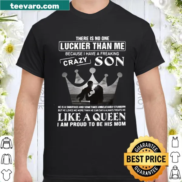 Sentimental shirt for moms expressing pride in their son
