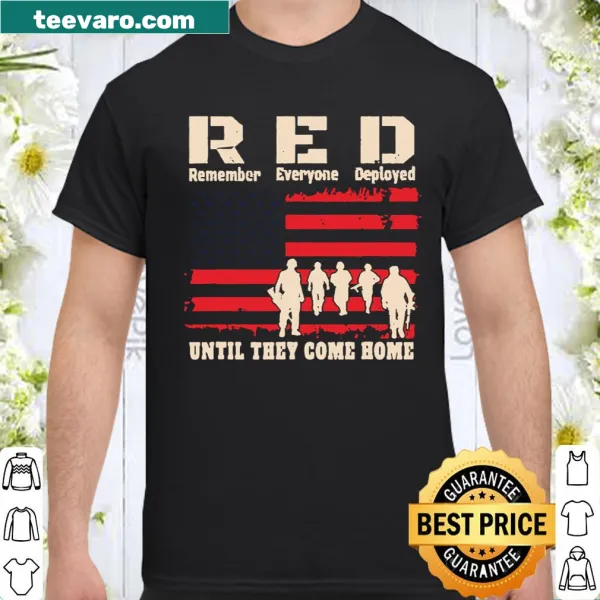 Patriotic shirt with 'Until They Come' text celebrating American freedoms