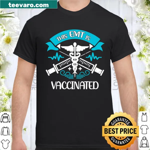 T-shirt with 'This EMT is Vaccinated' text for emergency medical technicians.