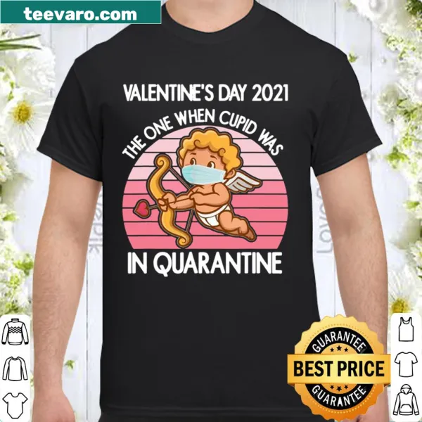 Playful Valentine's Day shirt featuring Cupid in quarantine with hearts