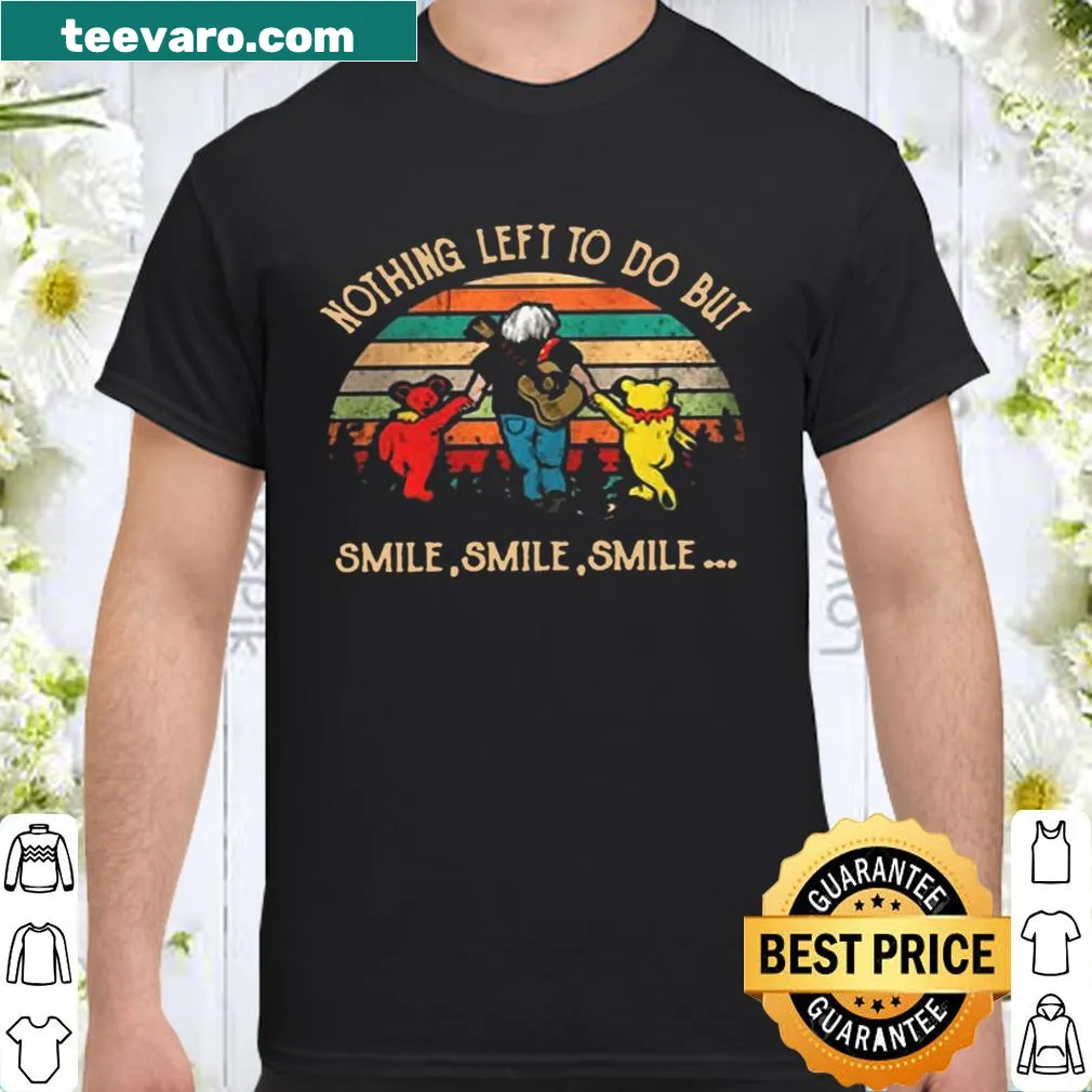 Vintage-style shirt with dancing bears and text reading 'Nothing Left To Do But Smile'