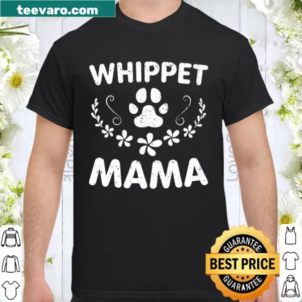 Whippet Mama shirt for dog lovers with playful typography