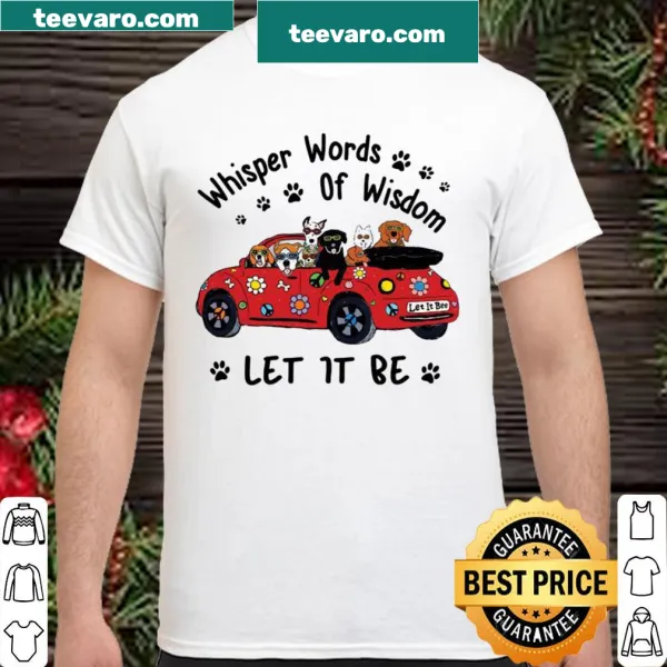 Illustrated shirt with dogs and the phrase 'Let It Be' for dog lovers