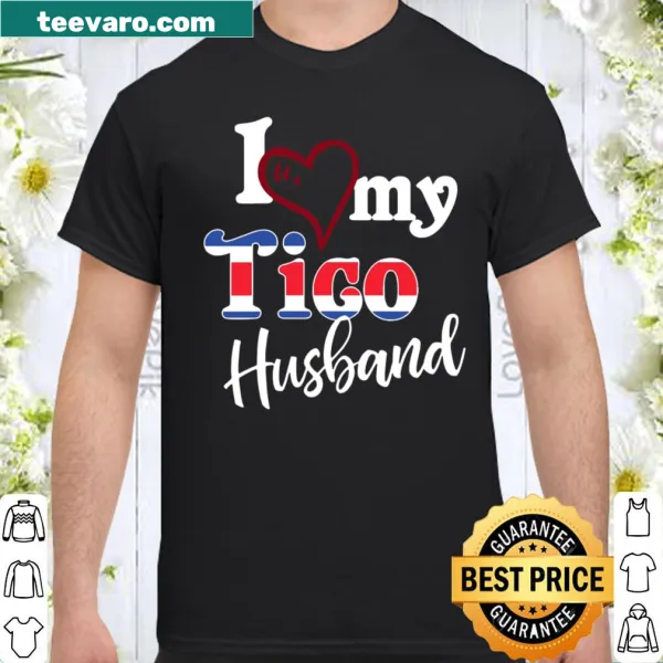 Shirt with the phrase 'I Love My Tico Husband' in both English and Spanish