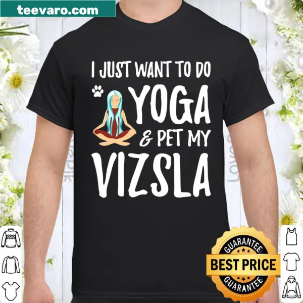 Funny shirt for dog moms featuring yoga and a Vizsla