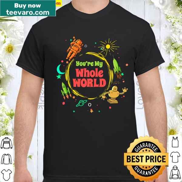 Sweatshirt with 'You're My Whole World' and astronaut illustration