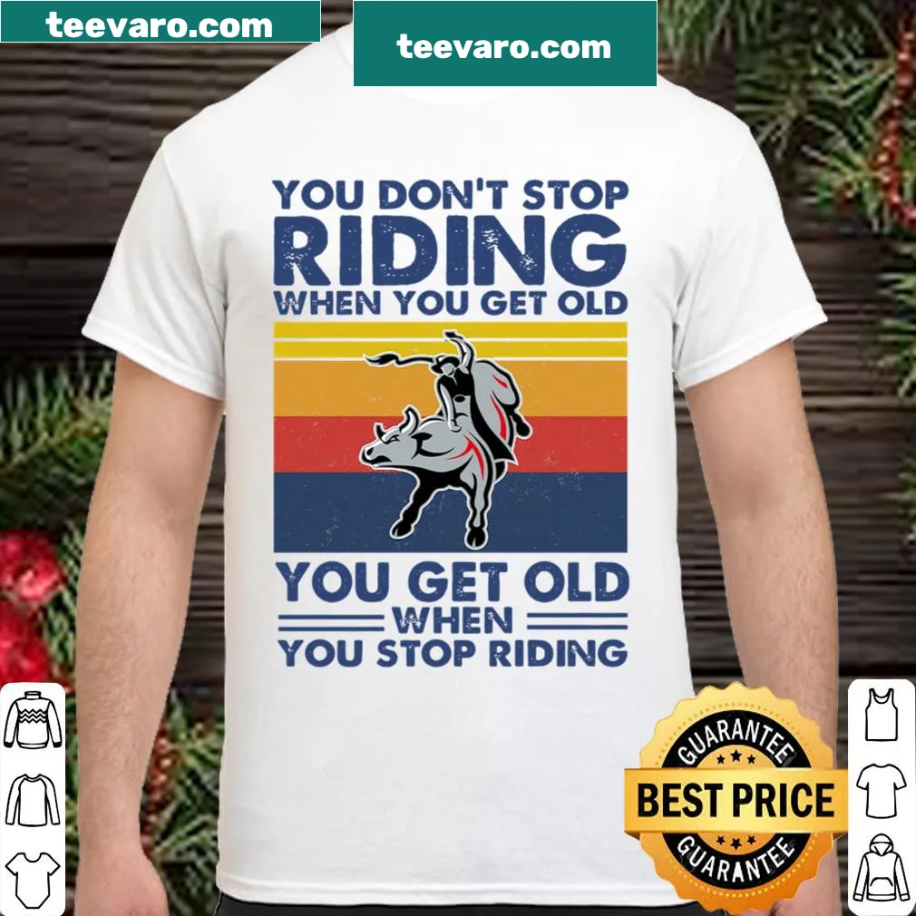 Inspirational shirt featuring motivational text about bull riding