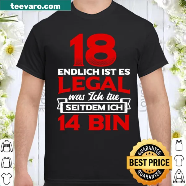 Birthday shirt for turning 18 with a humorous design