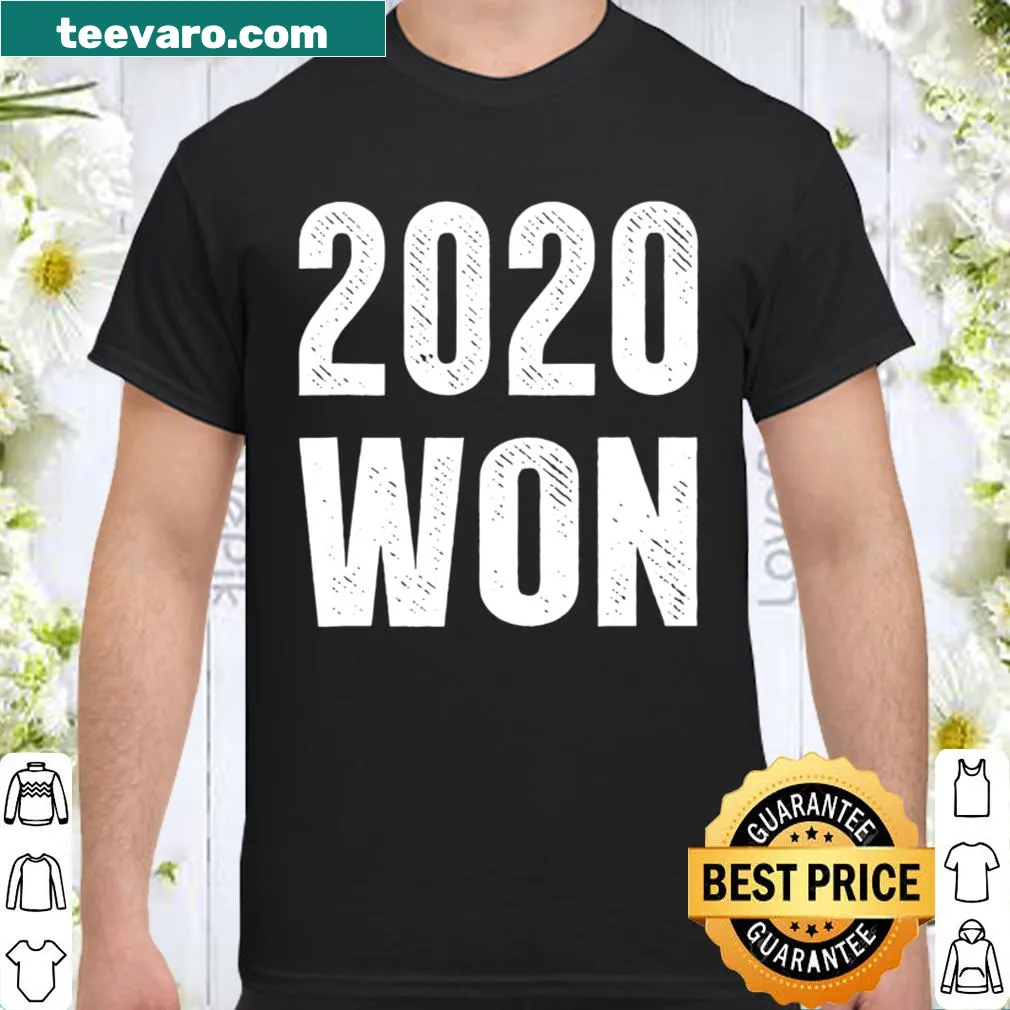 Funny New Year shirt with a satirical take on 2020's challenges.