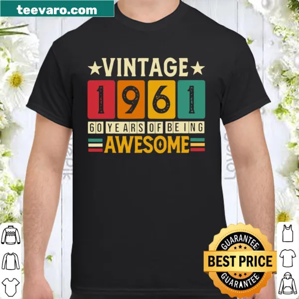 Vintage-style 60th birthday shirt honoring the year 1961