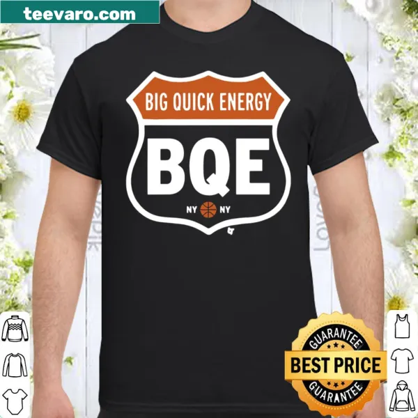 Shirt with text Big Quick Energy for New York