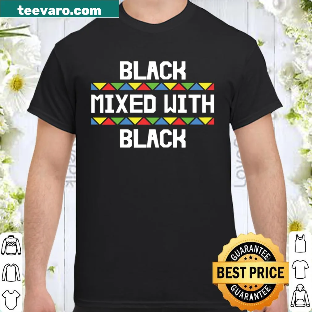 Minimalist shirt with bold typography 'Black Mixed with Black With Colors.'