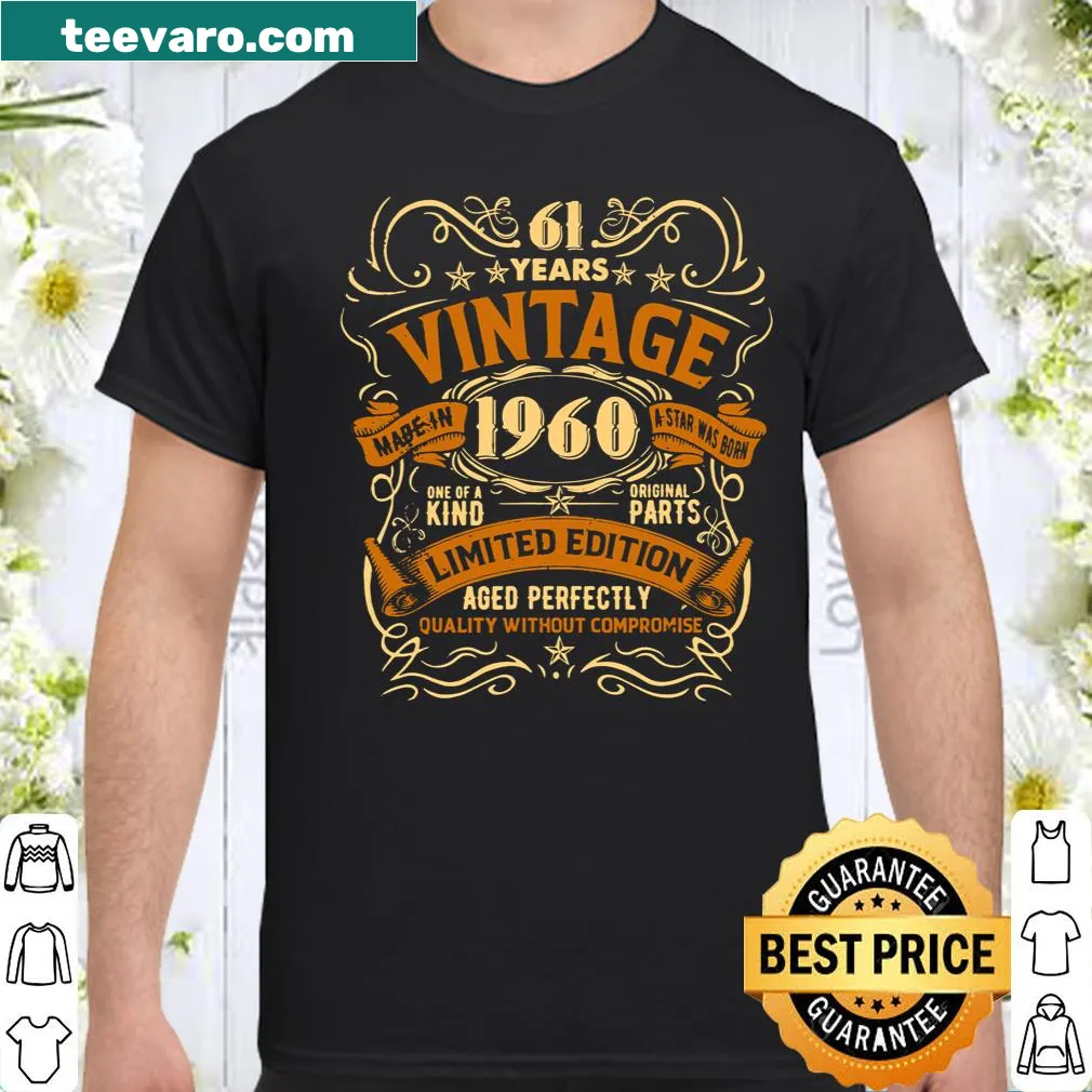 Vintage shirt celebrating 61 years since 1960 birth