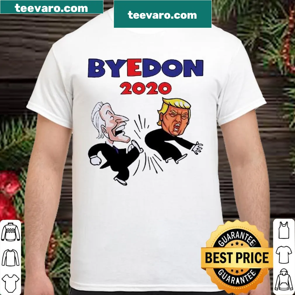Political humor shirt with 'Bye Don' phrase and Biden-Trump references