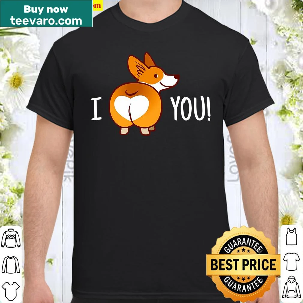 Funny shirt featuring a corgi butt illustration