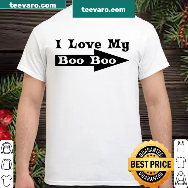 Sentimental shirt stating I Love My Boo Boo for couples