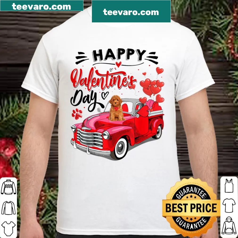 Cute poodle in a red truck Valentine's Day shirt
