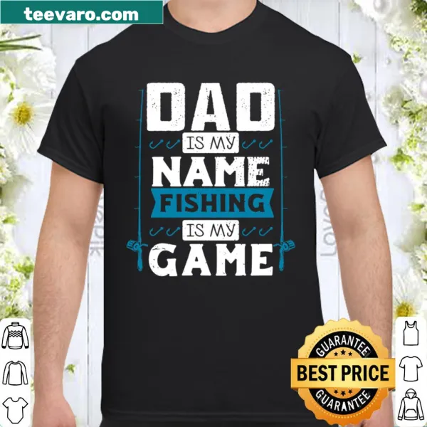 Fishing-themed shirt for dads with bold text