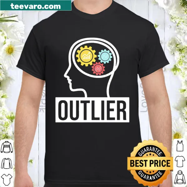 Shirt featuring the term 'Outlier' designed for data science enthusiasts.