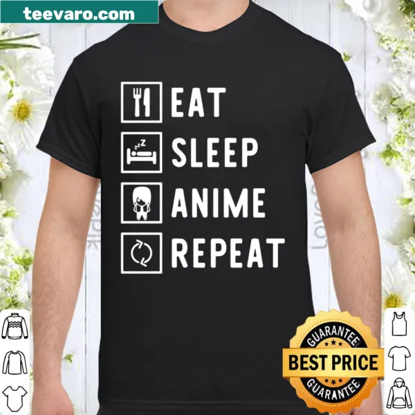 Eat sleep anime repeat shirt with simple typography