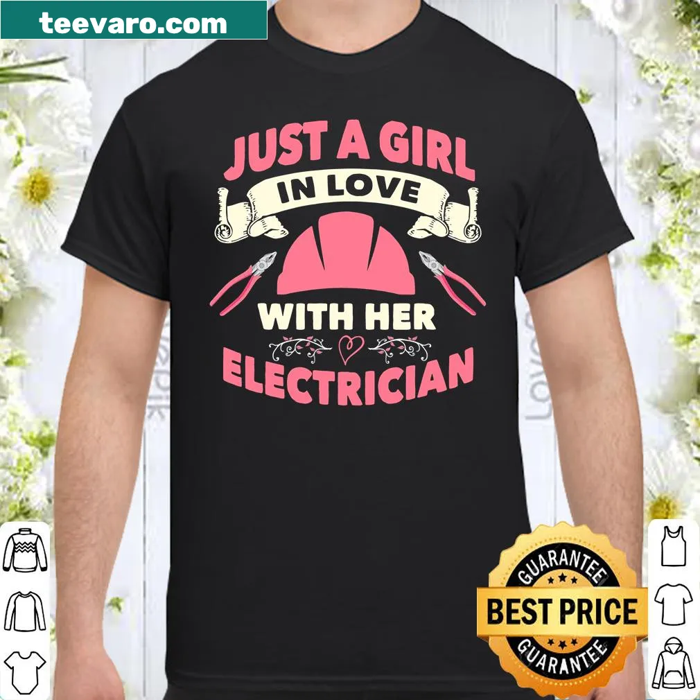 Appreciative shirt for women saying I Love My Electrician