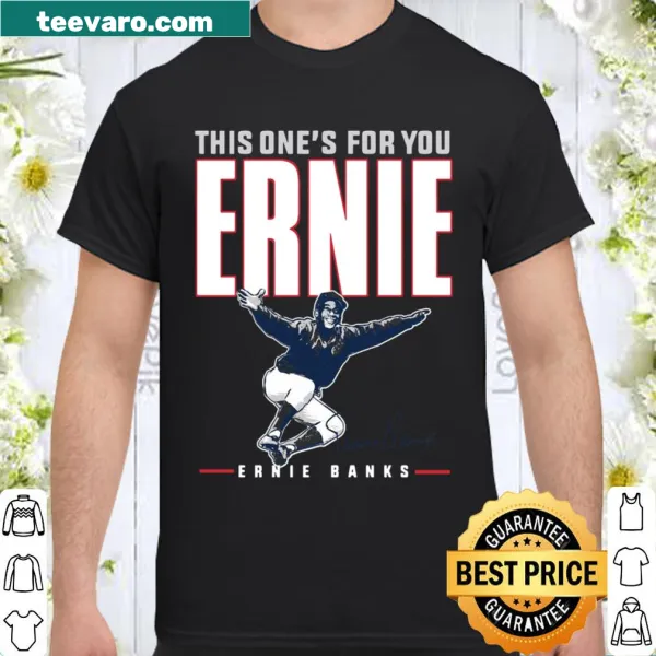 Tribute T-shirt for Ernie Banks with commemorative text