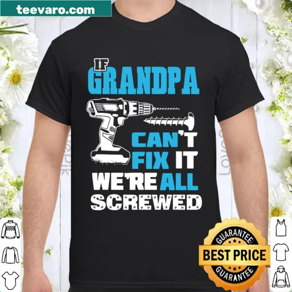 Humorous Father's Day shirt for grandpas with playful phrase