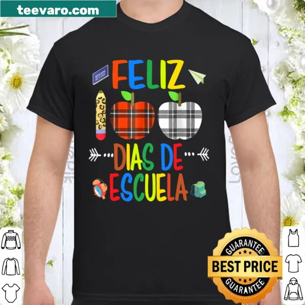Shirt celebrating the 100th day of school with 'Feliz 100 Dias De Escuela' text.
