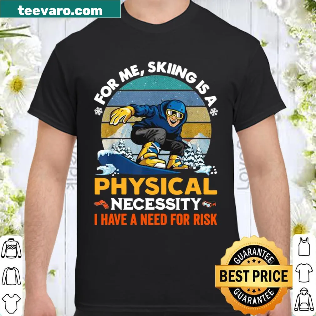 Vintage ski-themed shirt with playful skiing quote