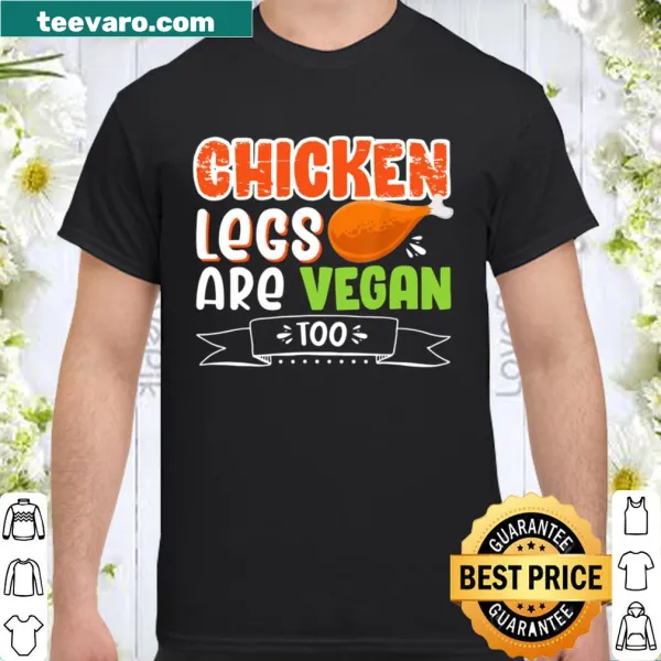Funny gym shirt featuring chicken legs and humorous text