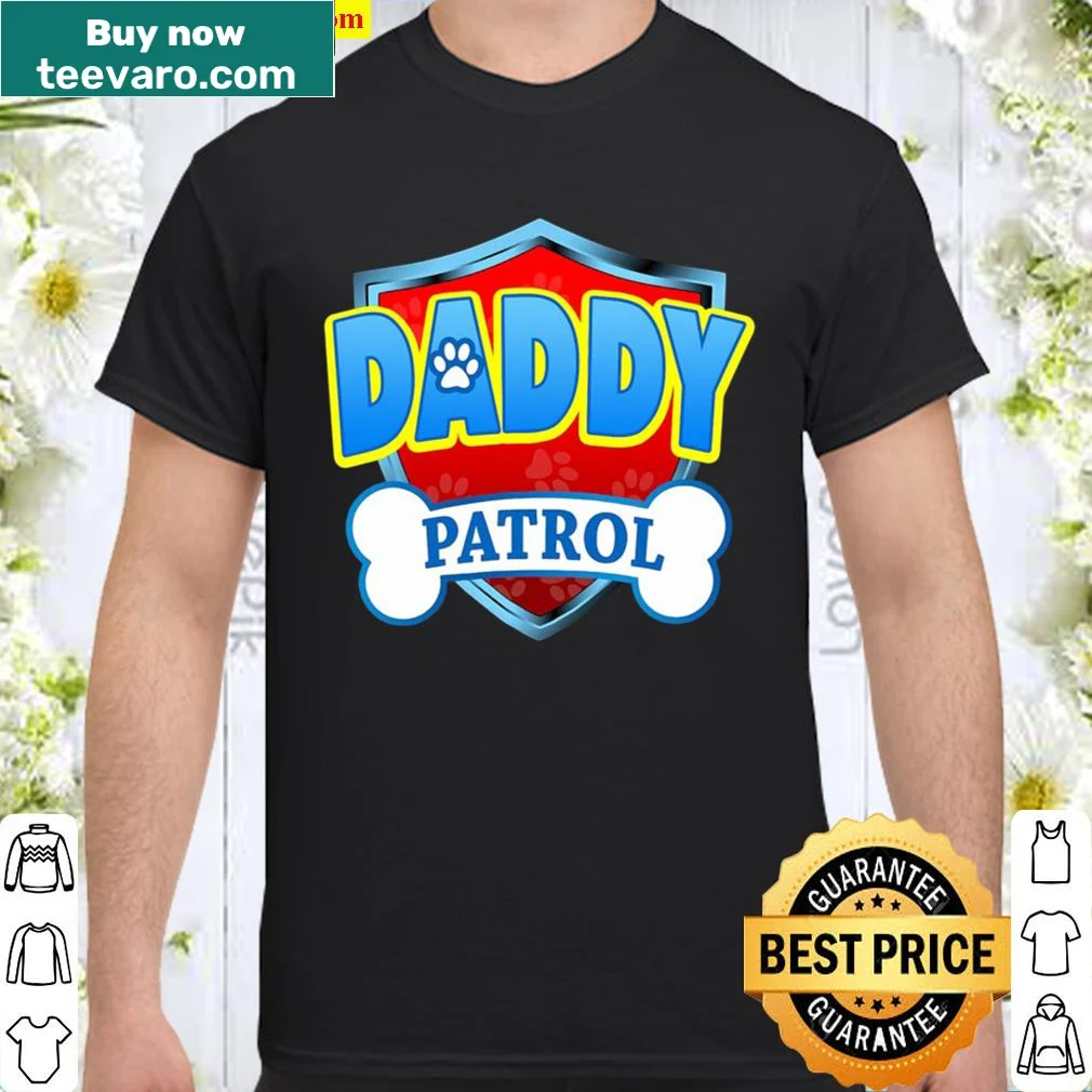 Funny Daddy Patrol shirt for dog moms and dads — on a women's shirt