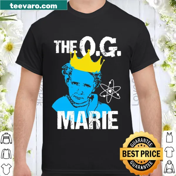 Witty graphic honoring Marie Curie on a women's science shirt