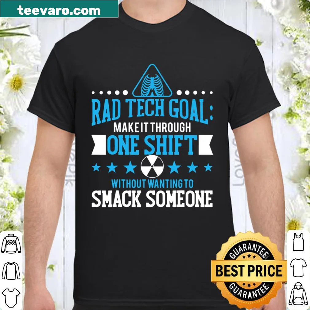 Witty graphic listing radiology tech goals on a shirt