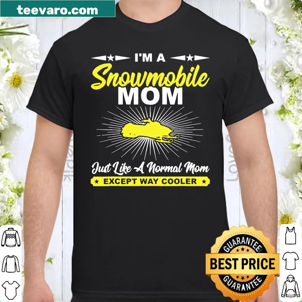 Funny snowmobile mom shirt with playful design