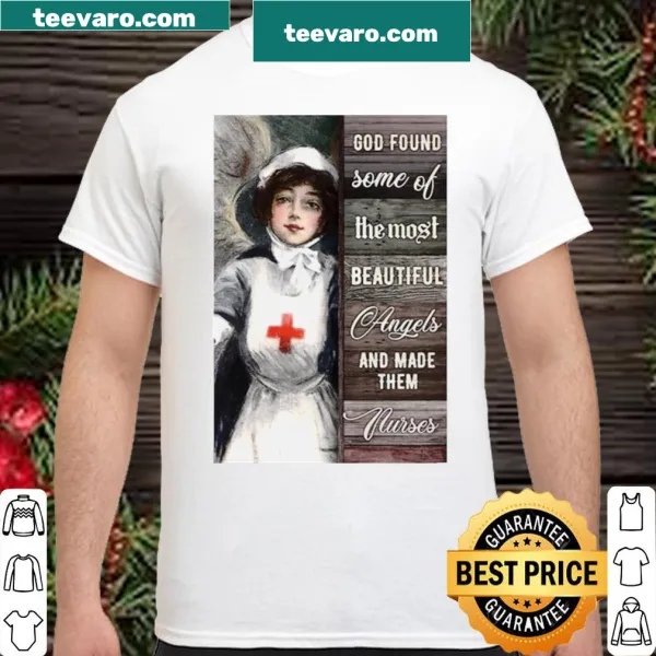 Shirt with the quote honoring nurses as angels.