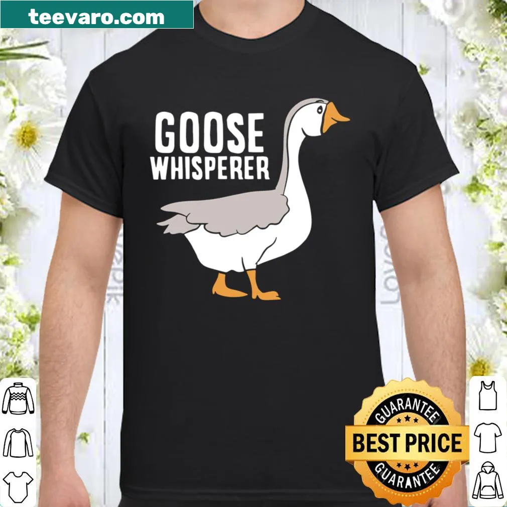 Goose Whisperer shirt design embracing love for geese