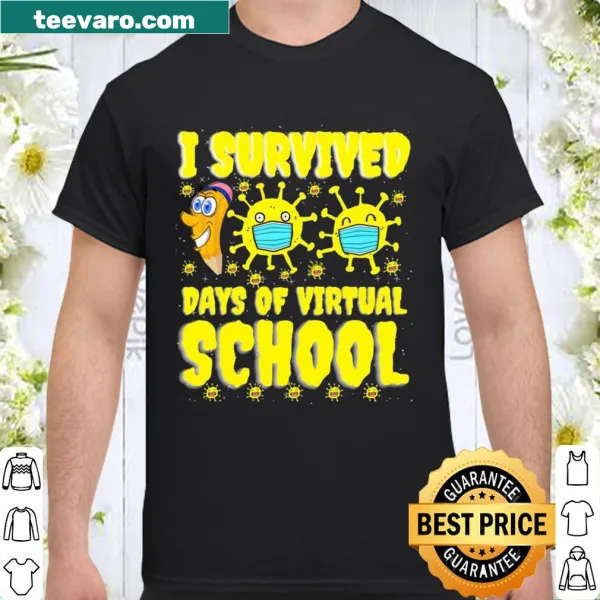 Graphic shirt featuring the phrase I Survived 100 Days Of Virtual School