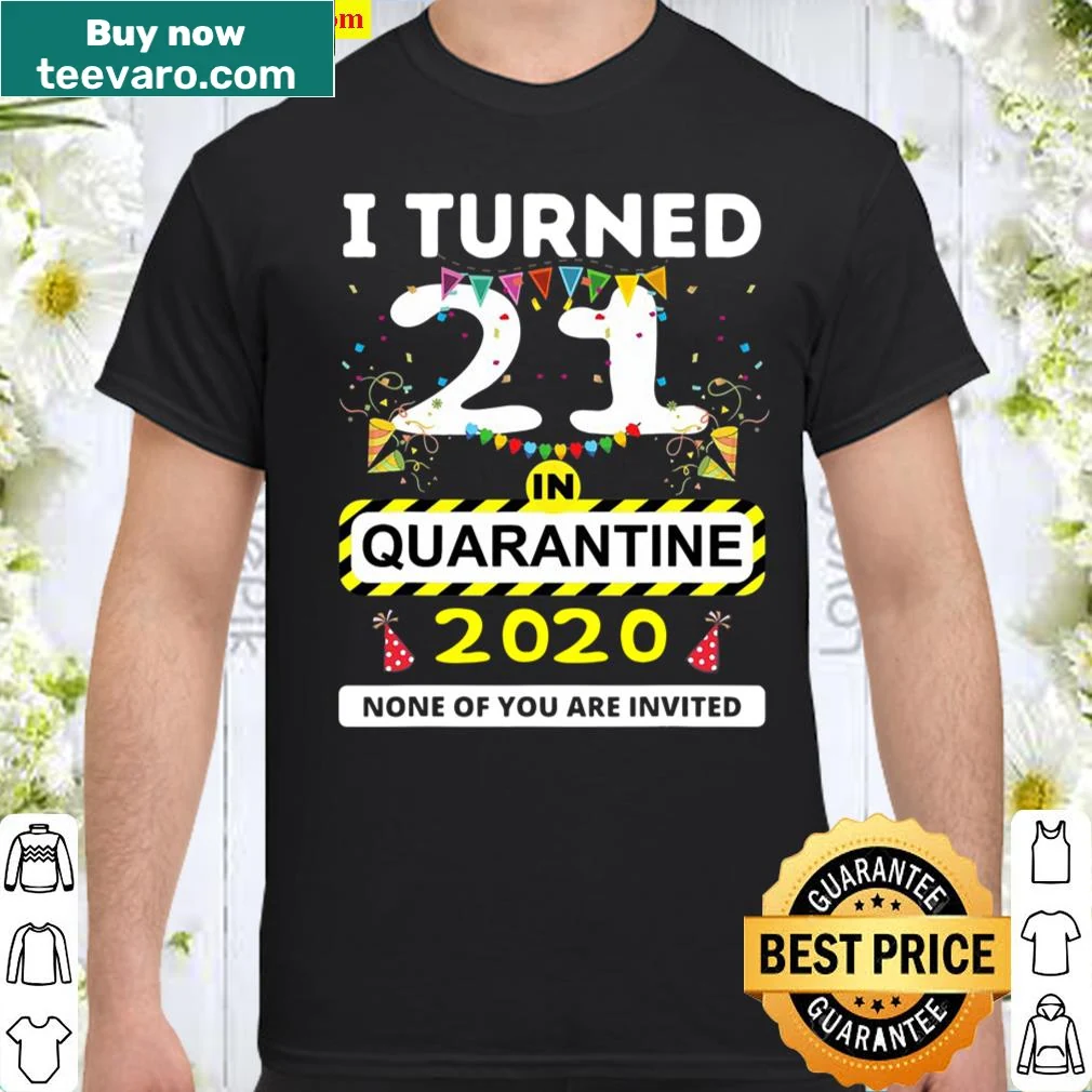 Vintage-style 21st birthday t-shirt with humorous quarantine theme